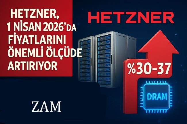 Hetzner, 1 Nisan 2026’da Fiyatlarını Önemli Ölçüde Artırıyor