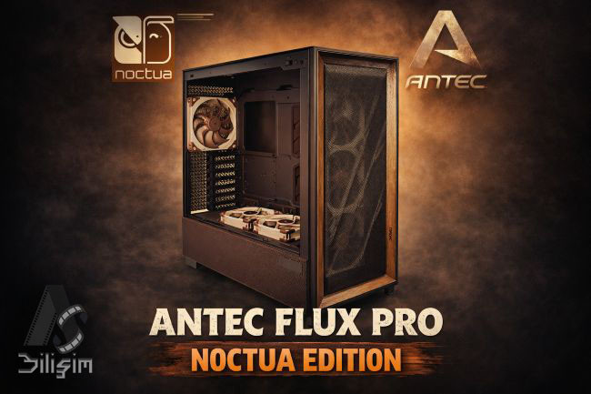 Noctua’dan Özel PC Kasası: Antec Flux Pro Noctua Edition