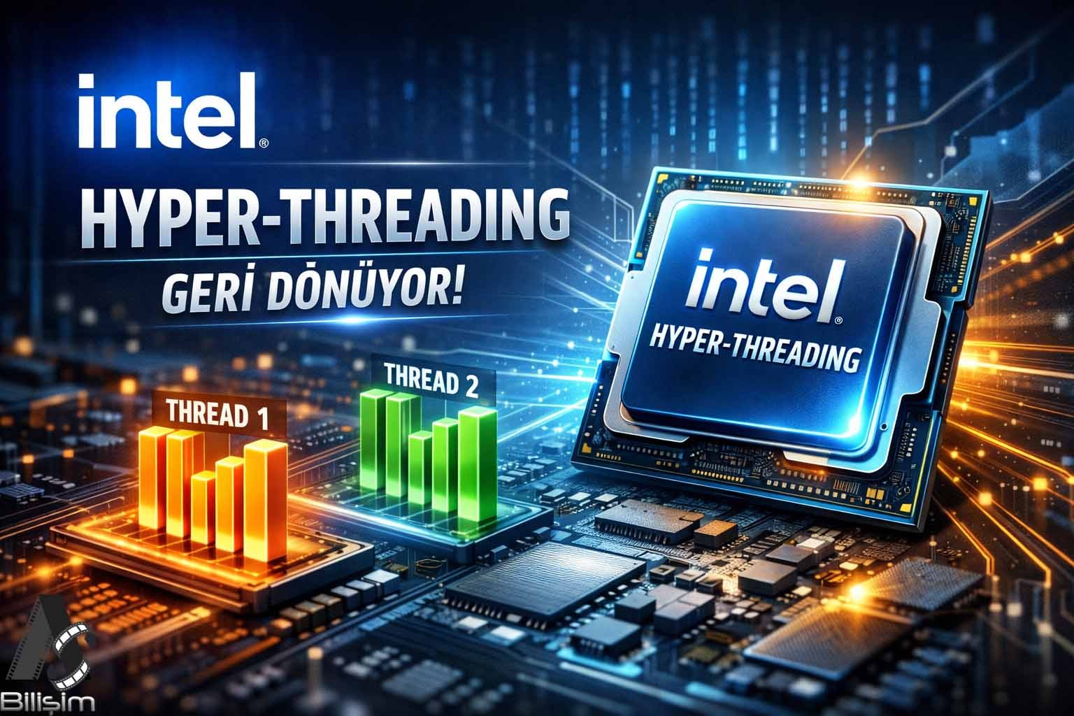 2000'lerin Efsane Teknolojisi Hyper-Threading Geri Dönüyor!