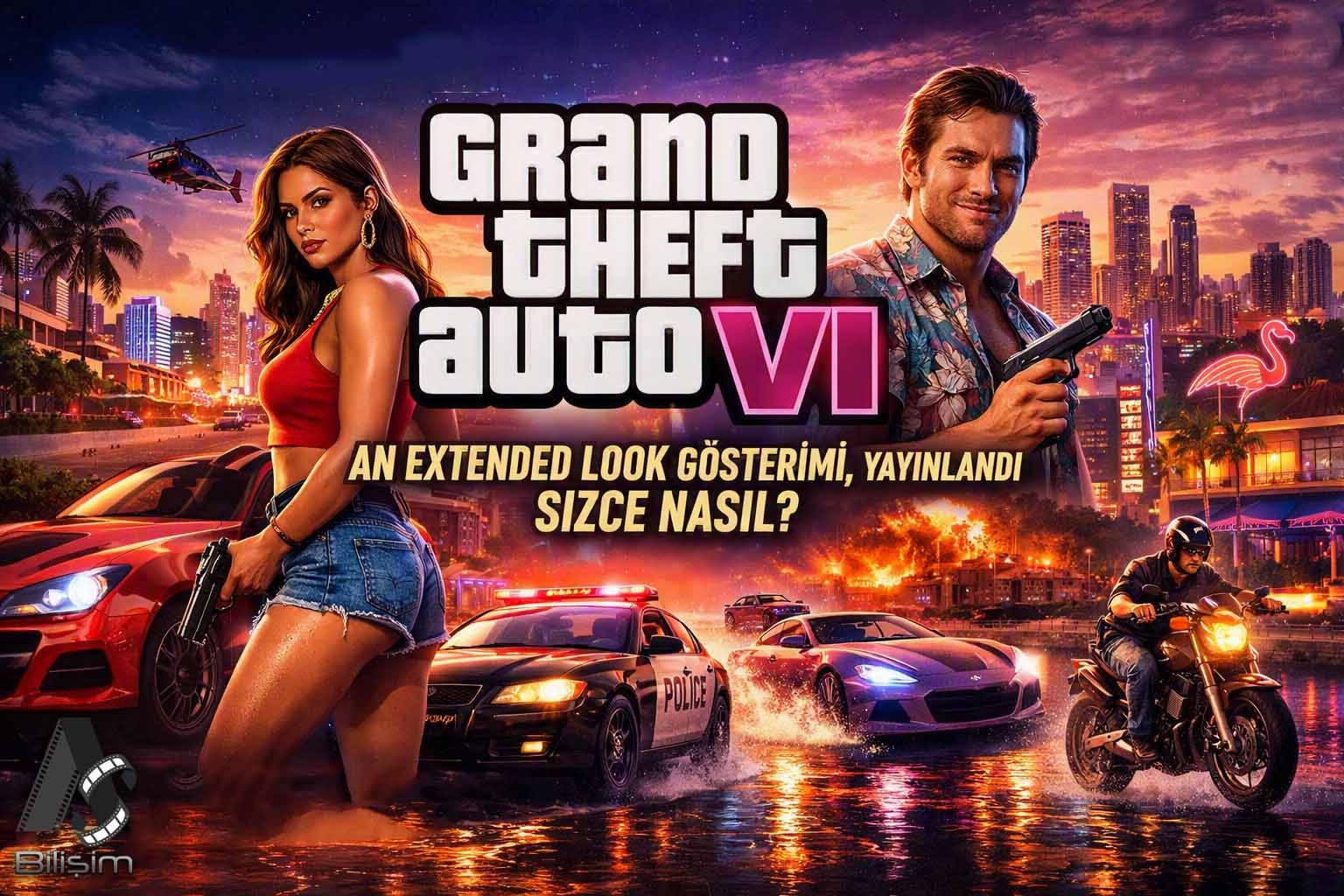 Grand Theft Auto VI: An Extended Look Gösterimi, Yayınlandı Sizce Nasıl?