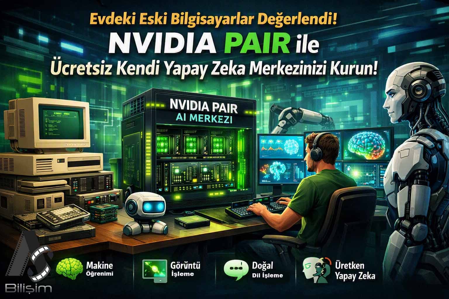 Evdeki Eski Bilgisayarlar Değerlendi! NVIDIA PAIR ile Ücretsiz Kendi Yapay Zekâ Merkezinizi Kurun
