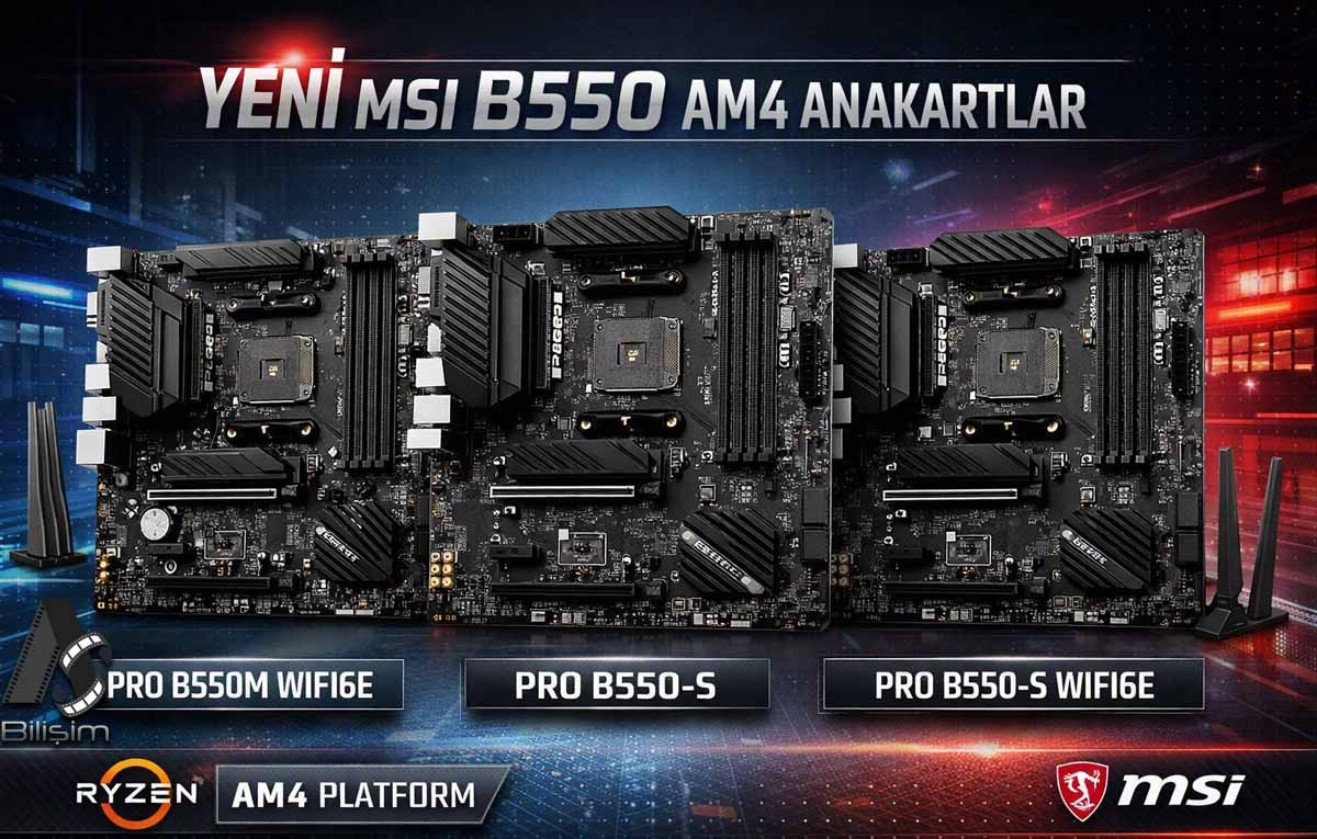 MSI'dan  AM4 Soketine Can Suyu Verecek 3 Yeni B550 Anakart