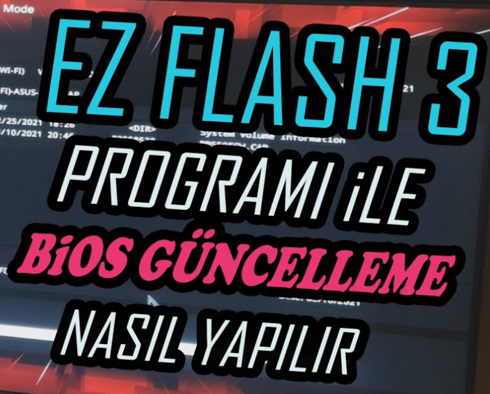 EZ Flash 3 Programı ile BIOS Güncellemesi