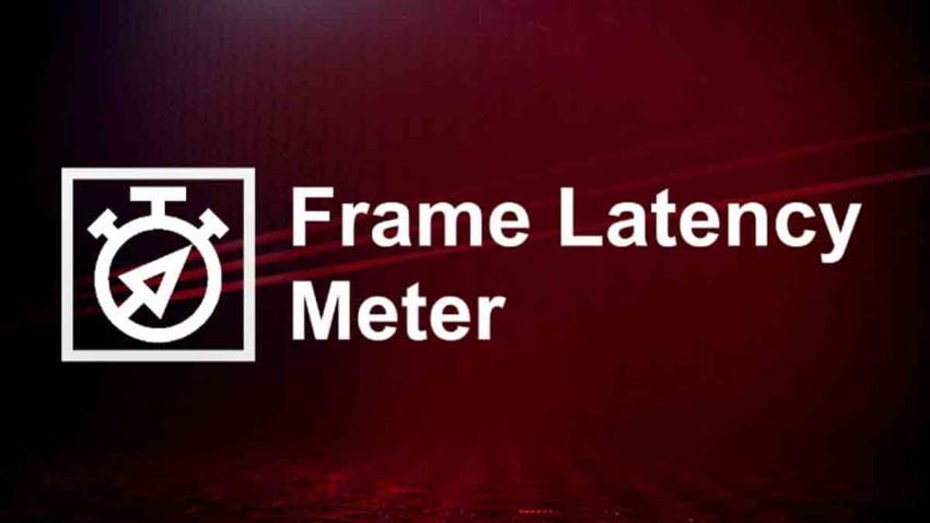 FARE GECİKME ÖLÇÜMÜ NASIL YAPILIR ? FLM (Frame Latency Meter)