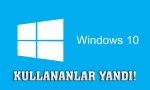 wındows10kullananlaryandı